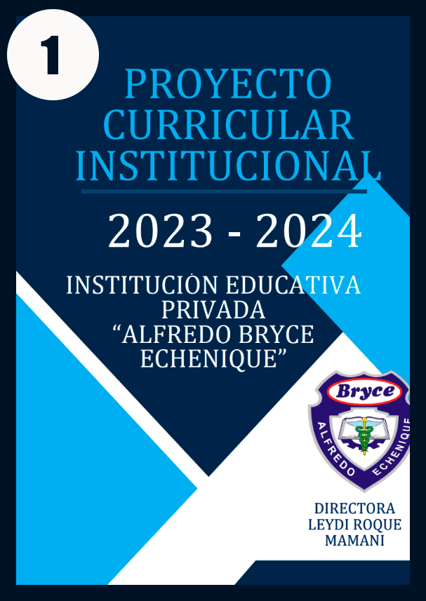 Documentos Institucionales I.E.P. Alfredo Bryce Echenique Juliaca